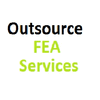 OUTSOURCE FEA SERVICES